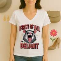 Angry Possum First Of All Im A Delight Possum Meme Women's V-Neck T-Shirt