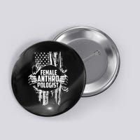 Anthropologist Power Flag Anthropology Student Button