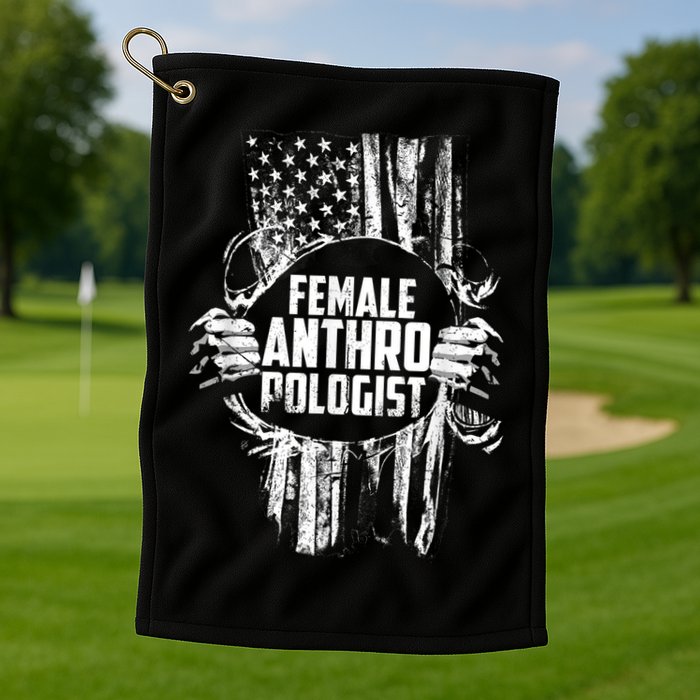 Anthropologist Power Flag Anthropology Student Golf Towel