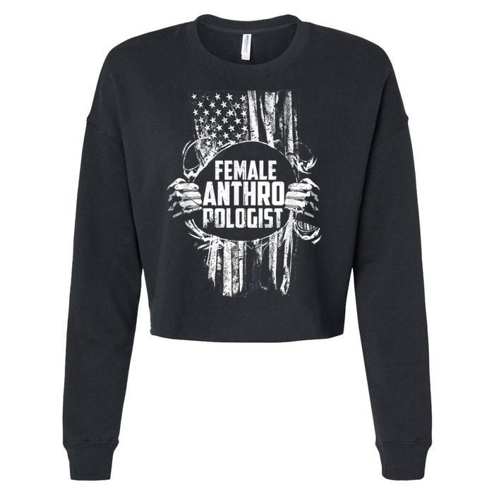 Anthropologist Power Flag Anthropology Student Cropped Pullover Crew