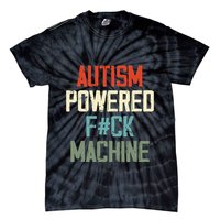 Autism Powered Fck Machine Retro Health Tie-Dye T-Shirt