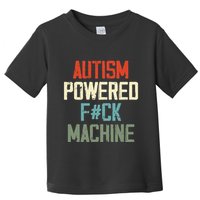 Autism Powered Fck Machine Retro Health Toddler T-Shirt