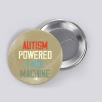 Autism Powered Fck Machine Retro Health Button