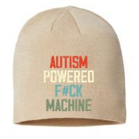 Autism Powered Fck Machine Retro Health Sustainable Beanie