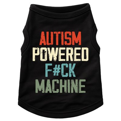 Autism Powered Fck Machine Retro Health Apparel Gift Doggie Tank