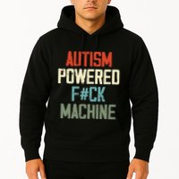 Autism Powered Fck Machine Retro Health Apparel Gift Hoodie