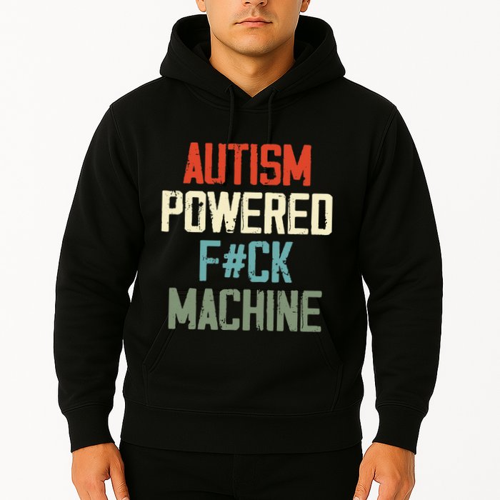Autism Powered Fck Machine Retro Health Apparel Gift Hoodie