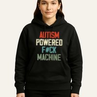 Autism Powered Fck Machine Retro Health Apparel Gift Hoodie