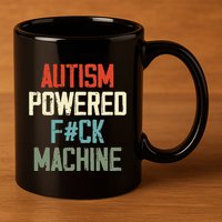 Autism Powered Fck Machine Retro Health Apparel Gift 11oz C Handle Ceramic Mug