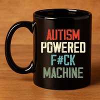 Autism Powered Fck Machine Retro Health Apparel Gift 11oz C Handle Ceramic Mug