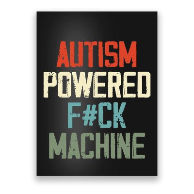 Autism Powered Fck Machine Retro Health Apparel Gift Poster