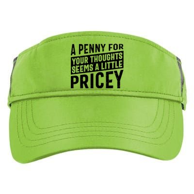 A Penny For Your Thoughts Seems A Little Pricey Adult Drive Performance Visor