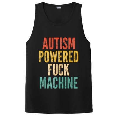Autism Powered Fuck Machine Funny Quote PosiCharge Competitor Tank
