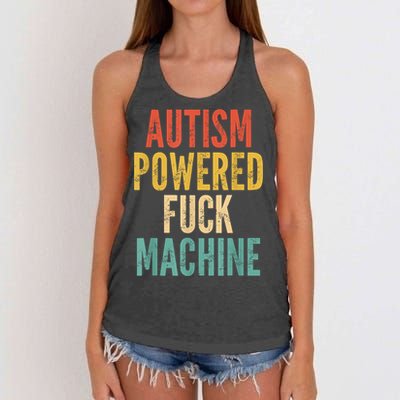 Autism Powered Fuck Machine Funny Quote Women's Knotted Racerback Tank