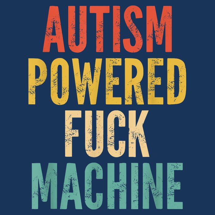 Autism Powered Fuck Machine Funny Quote 16 in Basic Backpack