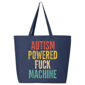 Autism Powered Fuck Machine Funny Quote 25L Jumbo Tote