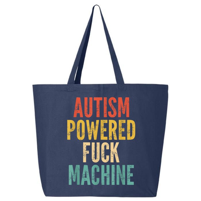 Autism Powered Fuck Machine Funny Quote 25L Jumbo Tote