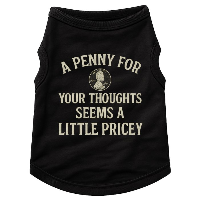 A Penny for Your Thoughts Doggie Tank