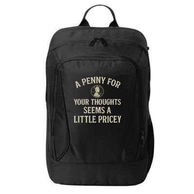 A Penny for Your Thoughts City Backpack