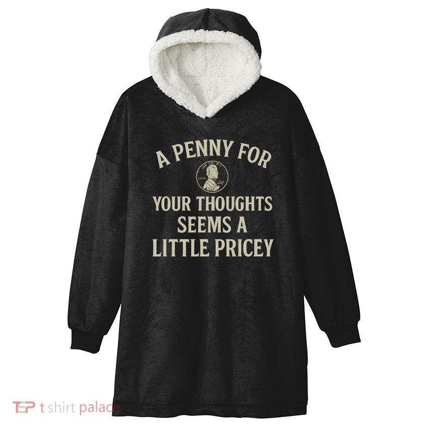 A Penny for Your Thoughts Hooded Wearable Blanket