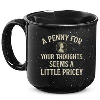 A Penny for Your Thoughts 15oz Campfire Ceramic Mug