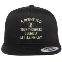 A Penny for Your Thoughts Flatbill Hat