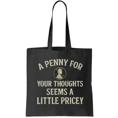 A Penny for Your Thoughts Bag