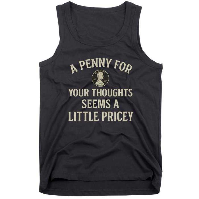 A Penny for Your Thoughts Tank Top