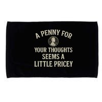 A Penny for Your Thoughts Microfiber Hand Towel