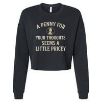 A Penny for Your Thoughts Cropped Pullover Crew