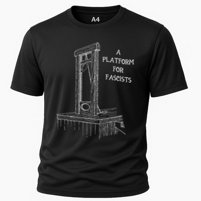 A Platform For Fascists Guillotines Cooling Performance Crew T-Shirt