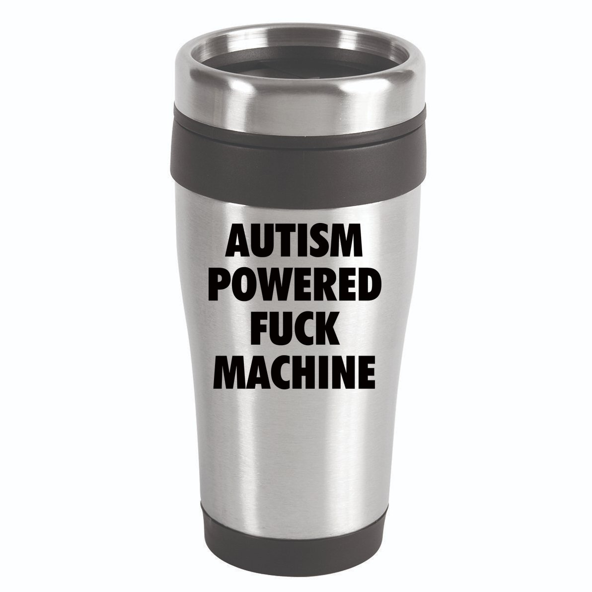 Autism Powered Fuck Machine 16oz Travel Tumbler
