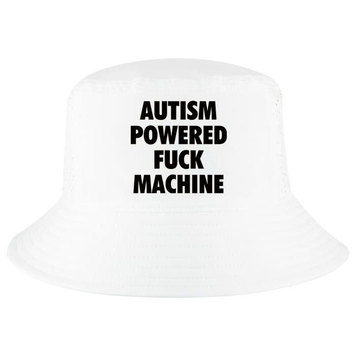 Autism Powered Fuck Machine Cool Comfort Performance Bucket Hat