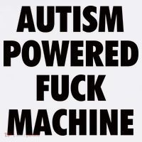 Autism Powered Fuck Machine Button