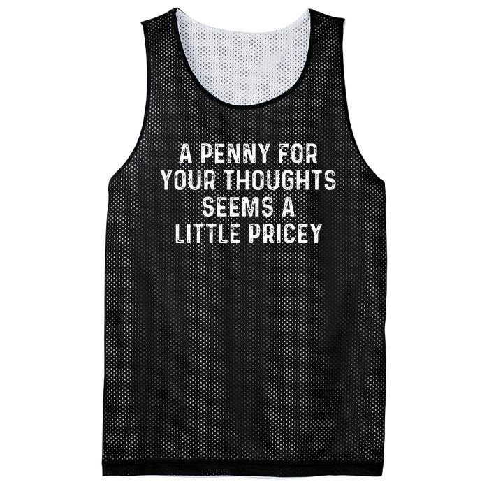 A Penny For Your Thoughts Seems A Little Pricey Mesh Reversible Basketball Jersey Tank