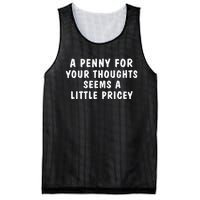 A Penny For Your Thoughts Funny Mesh Reversible Basketball Jersey Tank