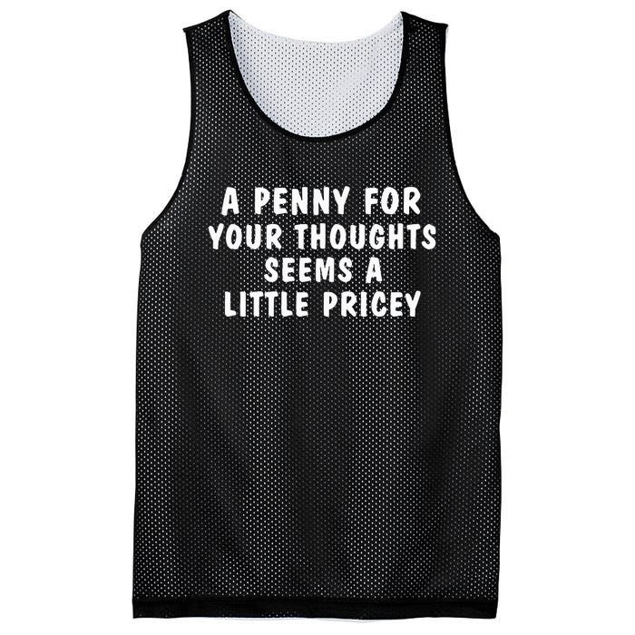 A Penny For Your Thoughts Funny Mesh Reversible Basketball Jersey Tank