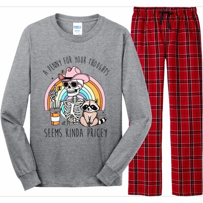 A Penny For Your Thoughts Seems Kinda Pricey Funny Raccoon Long Sleeve Pajama Set