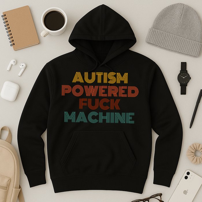 Autism Powered Fck Machine Funny Retro Vintage Hoodie