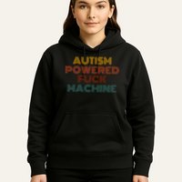 Autism Powered Fck Machine Funny Retro Vintage Hoodie