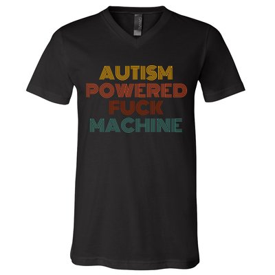 Autism Powered Fck Machine Funny Retro Vintage V-Neck T-Shirt