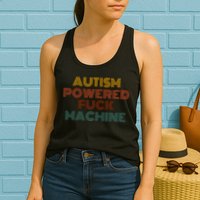 Autism Powered Fck Machine Funny Retro Vintage Womens Tank Top