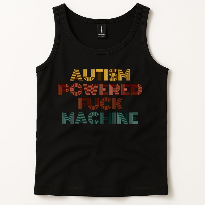Autism Powered Fck Machine Funny Retro Vintage Tank Top