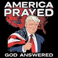 America Prayed God Answered Trump Drawstring Bag
