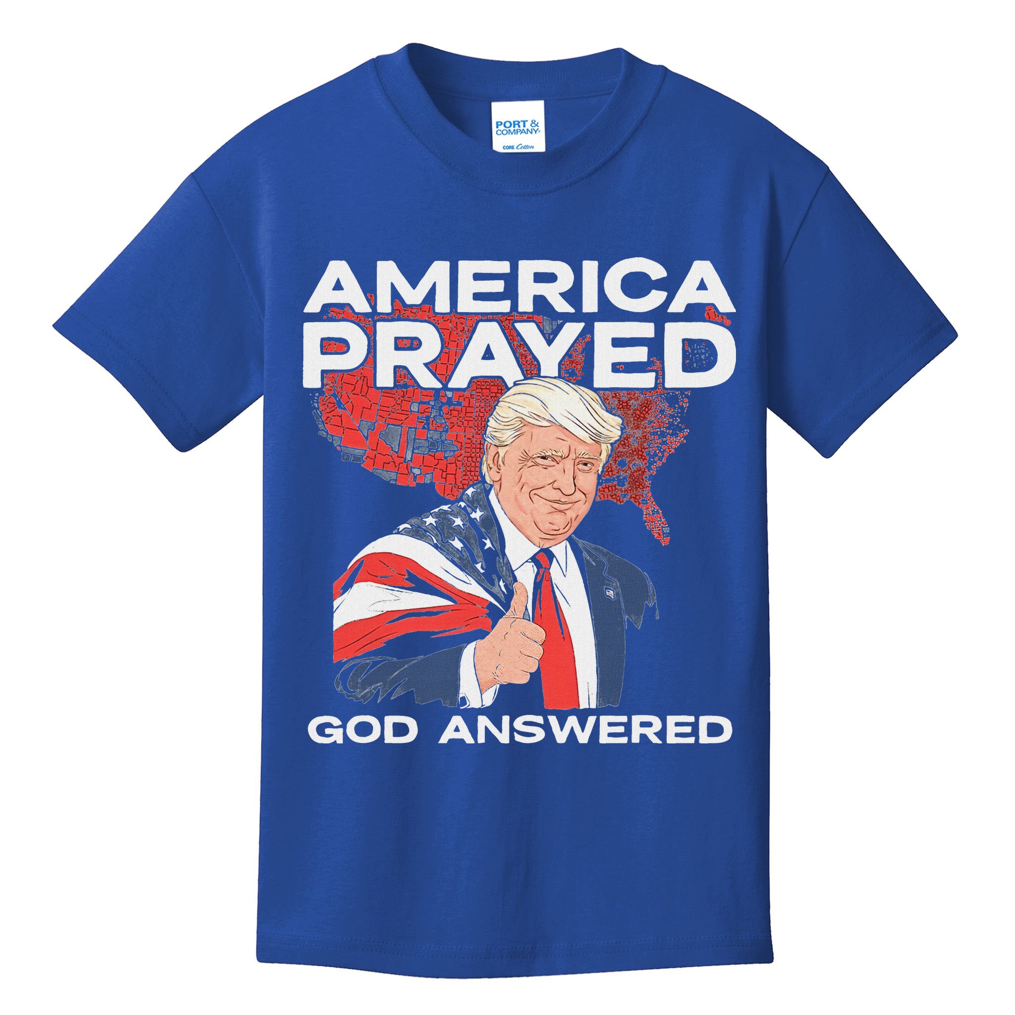 America Prayed God Answered Trump Kids T-Shirt