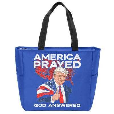 America Prayed God Answered Trump Zip Tote Bag