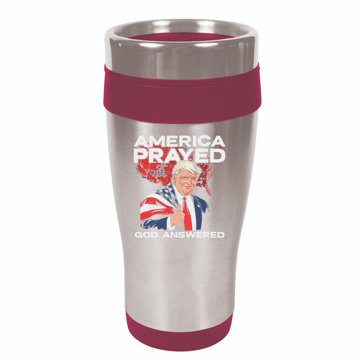 America Prayed God Answered Trump 16oz Travel Tumbler