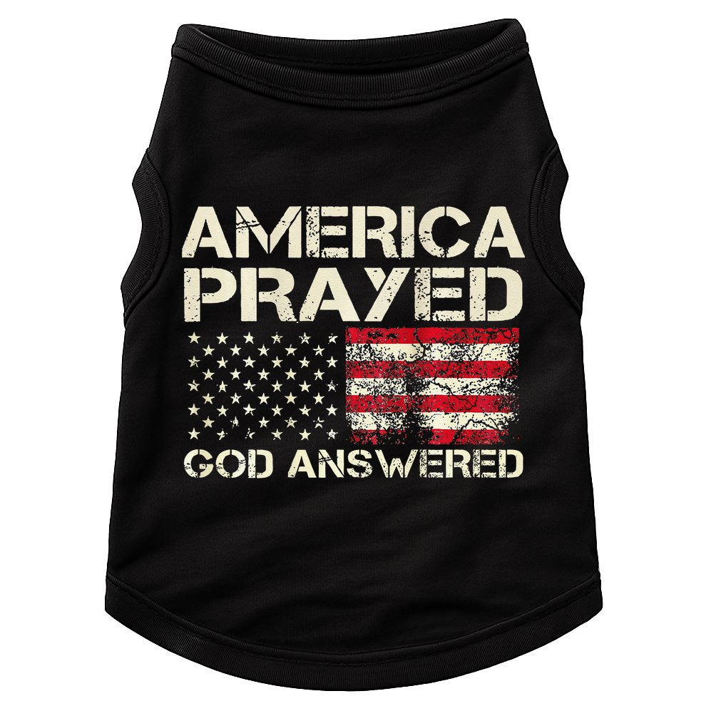 America Prayed God Answered Funny 45 47 Trump Doggie Tank