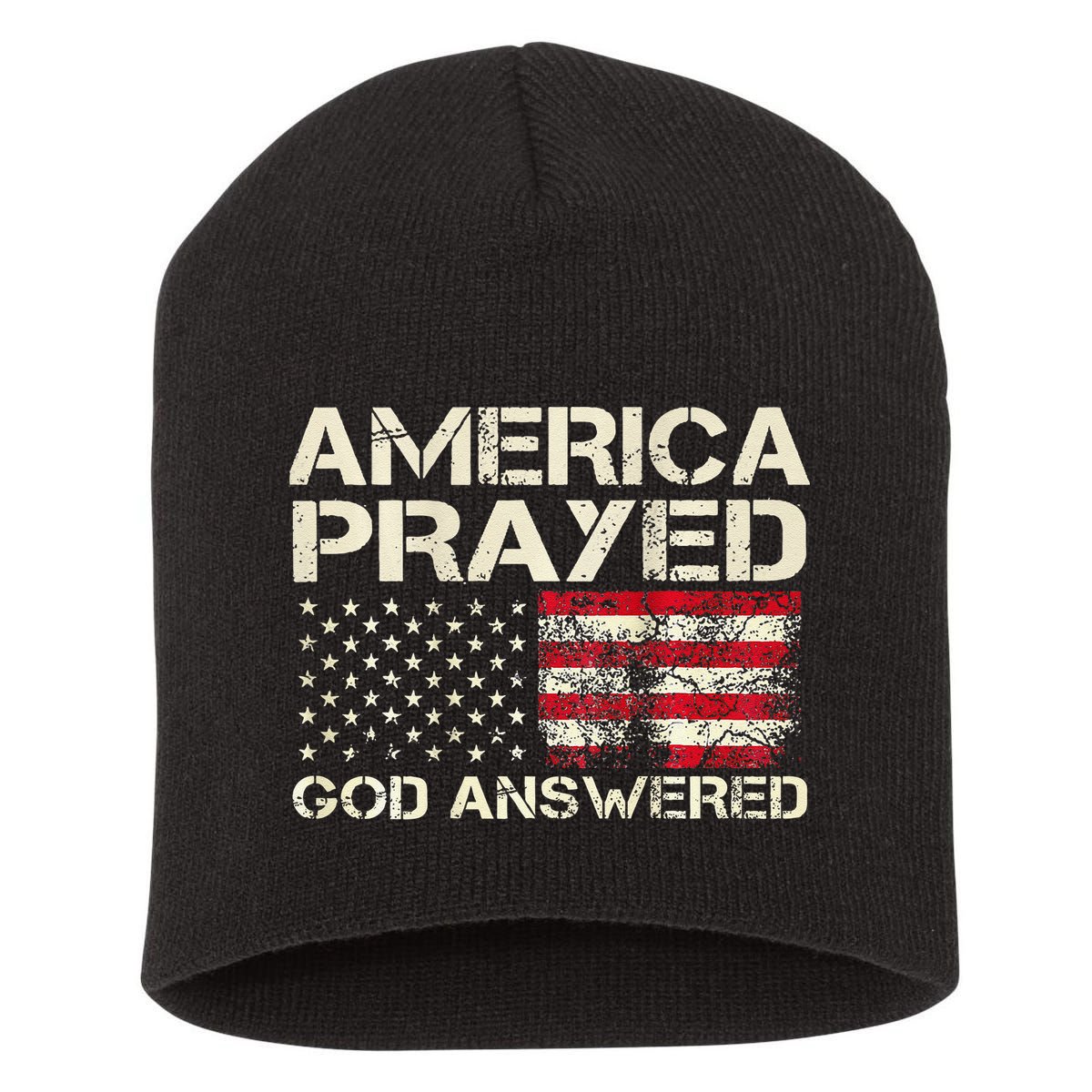 America Prayed God Answered Funny 45 47 Trump Short Acrylic Beanie