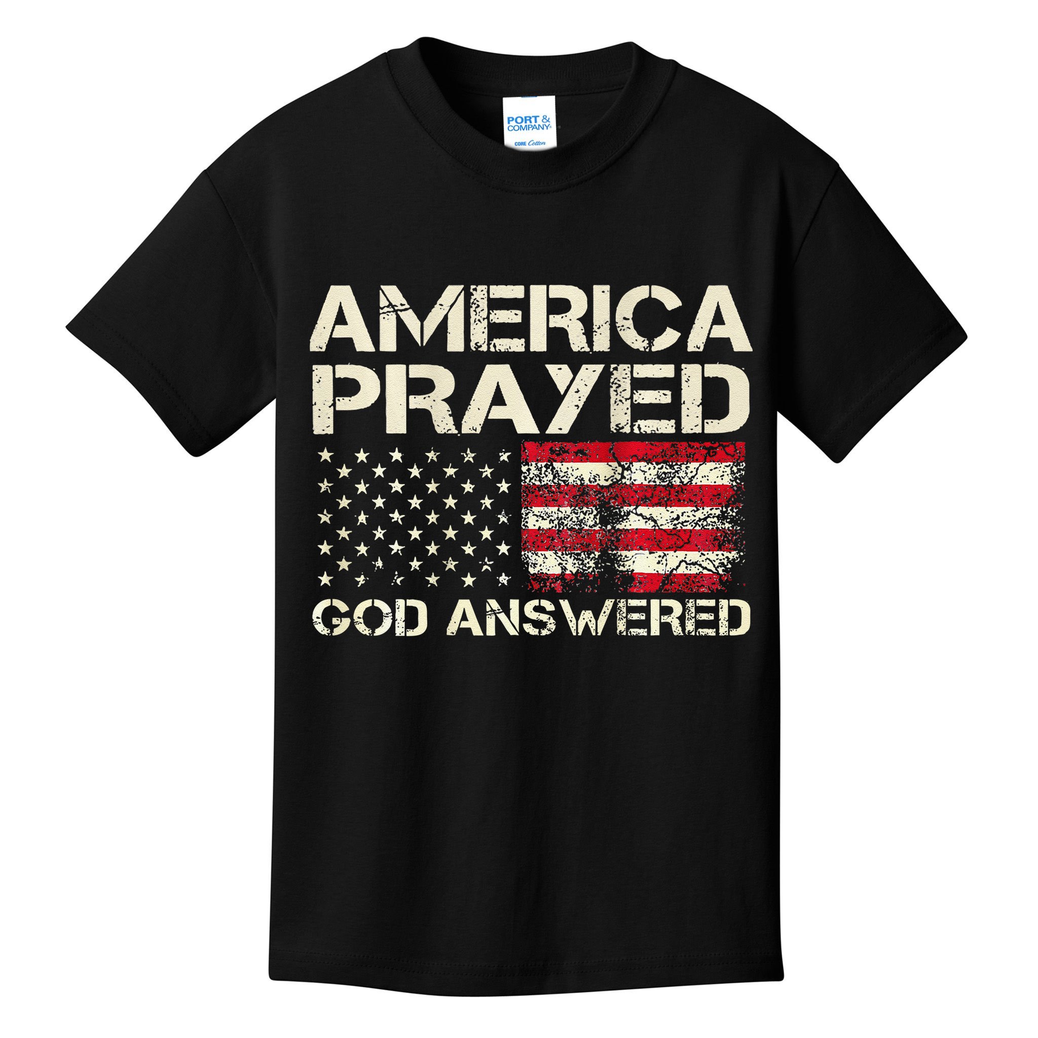 America Prayed God Answered Funny 45 47 Trump Kids T-Shirt